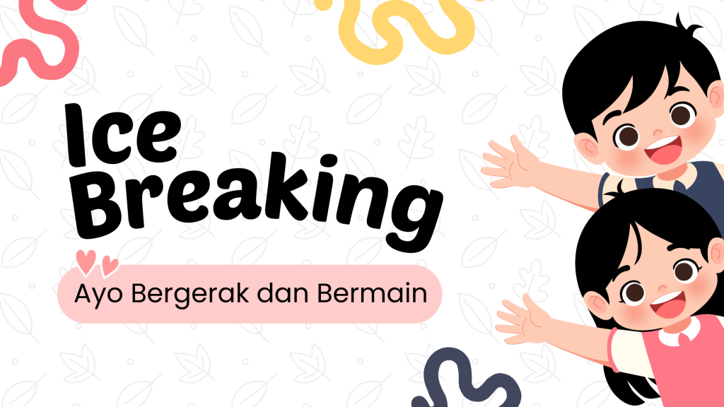 template ice breaking yang mendukung pembelajaran interaktif di sekolah dasar