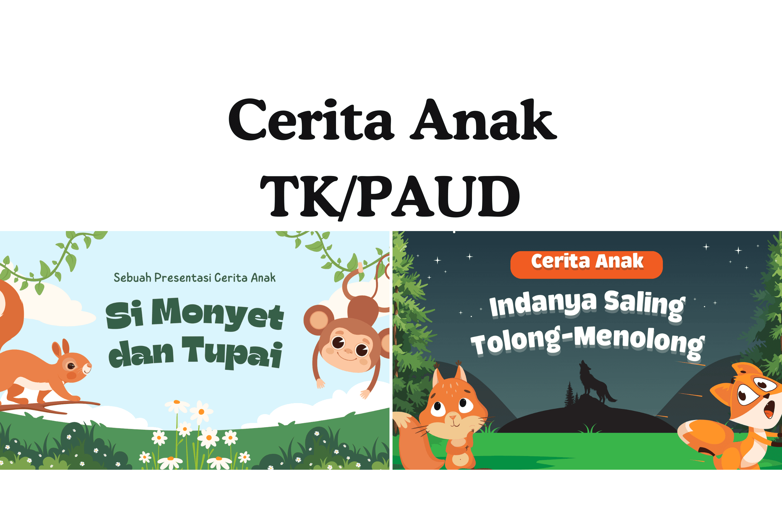 Template Presentasi Cerita Anak Berbasis Gambar Sederhana