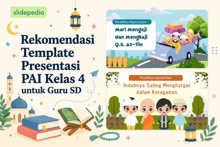 Rekomendasi Template Presentasi PAI Kelas 4 untuk Guru SD