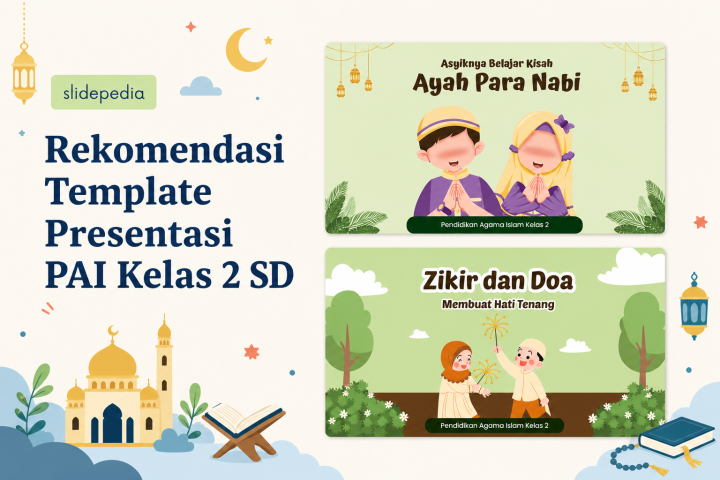 Rekomendasi Template Presentasi PAI Kelas 2 SD