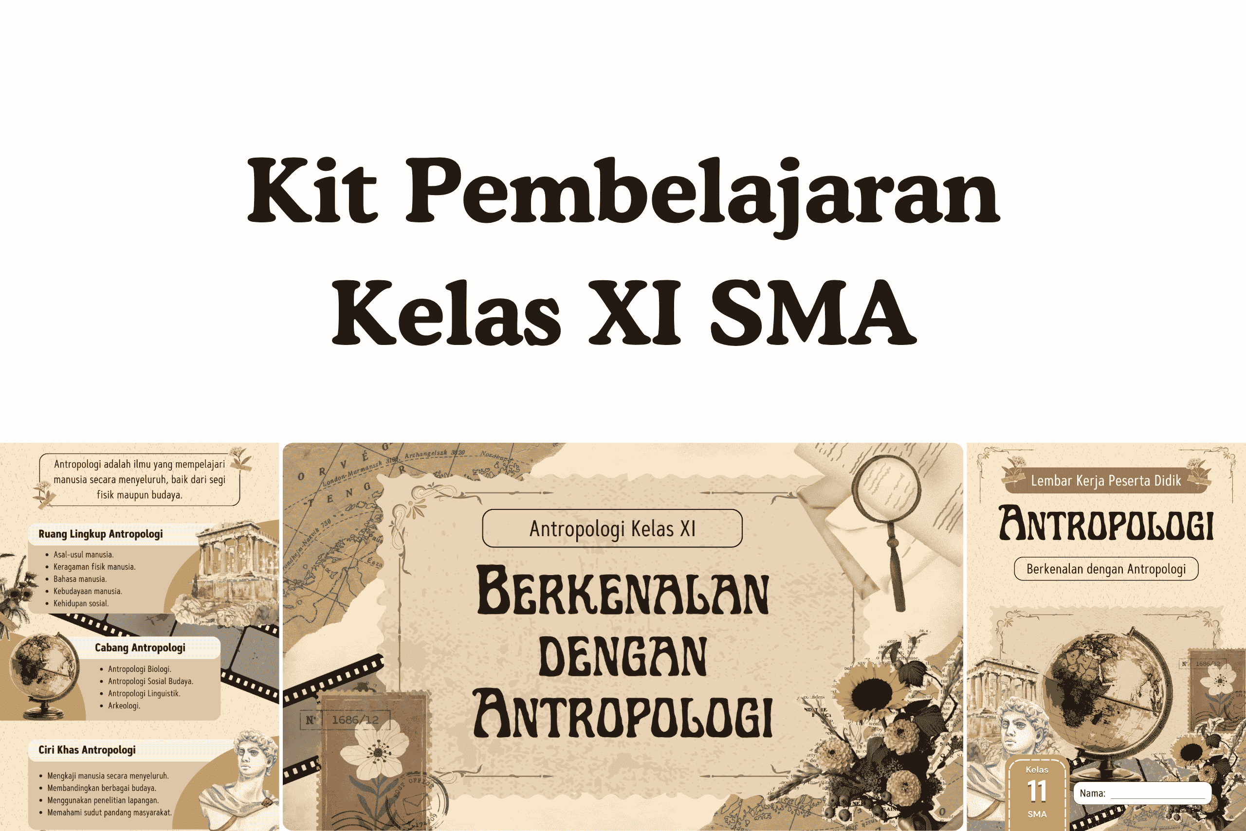 Kit Pembelajaran Antropologi: Solusi Praktis untuk Guru SMA