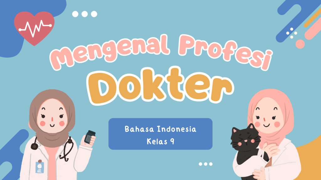 mengenal berbagai profesi - mengenal profesi dokter