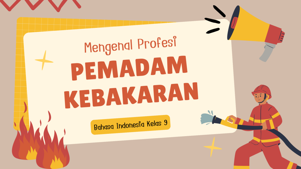 mengenal berbagai profesi -mengenal profesi pemadam kebakaran