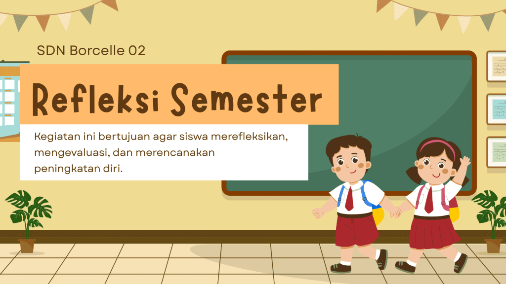 refleksi semester dalam pembelajaran