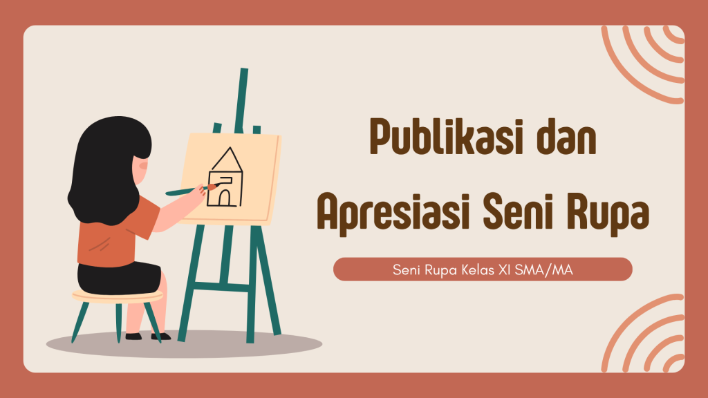 seni rupa penting dalam pendidikan