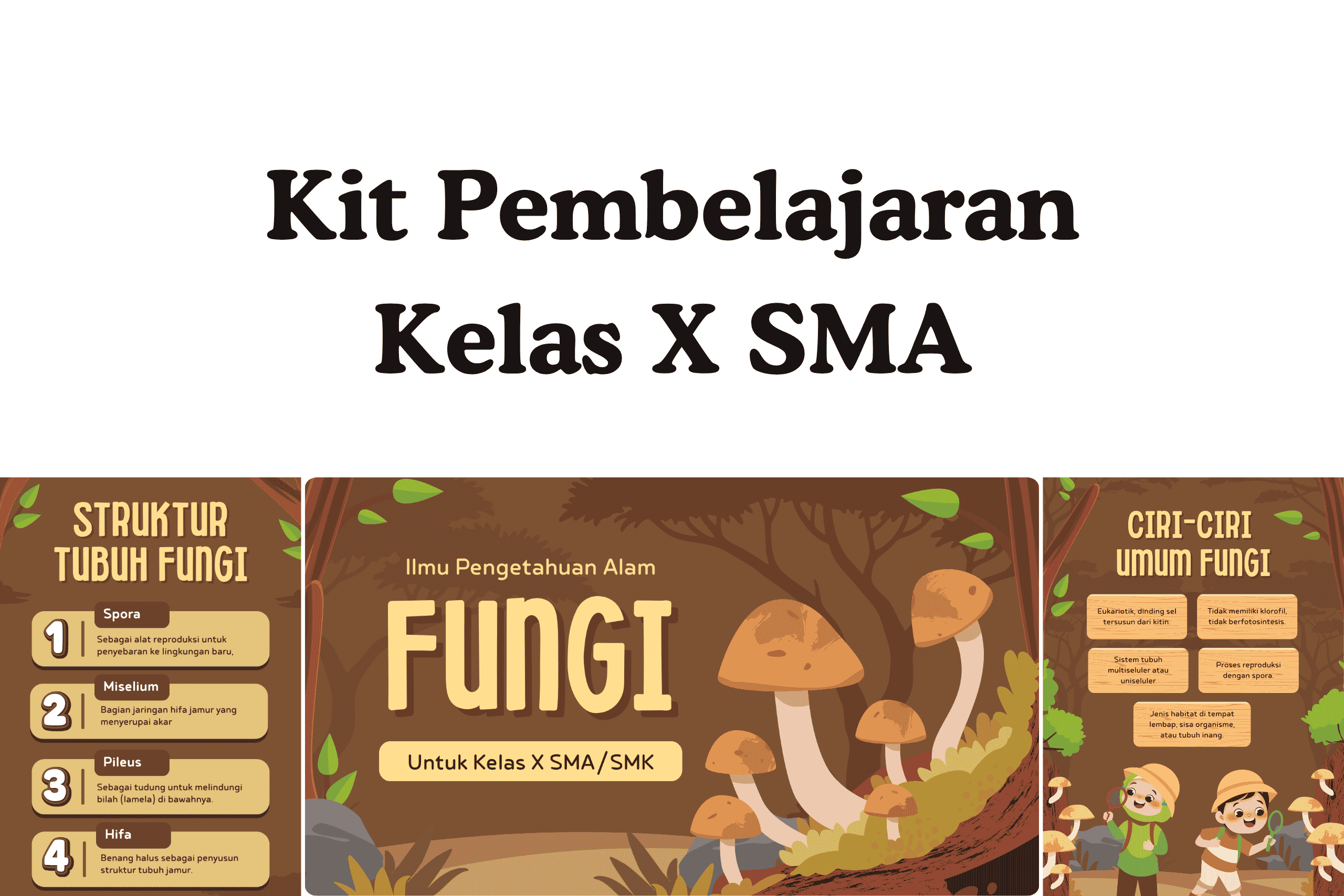 Ide Kit Pembelajaran Fungi untuk Guru Biologi
