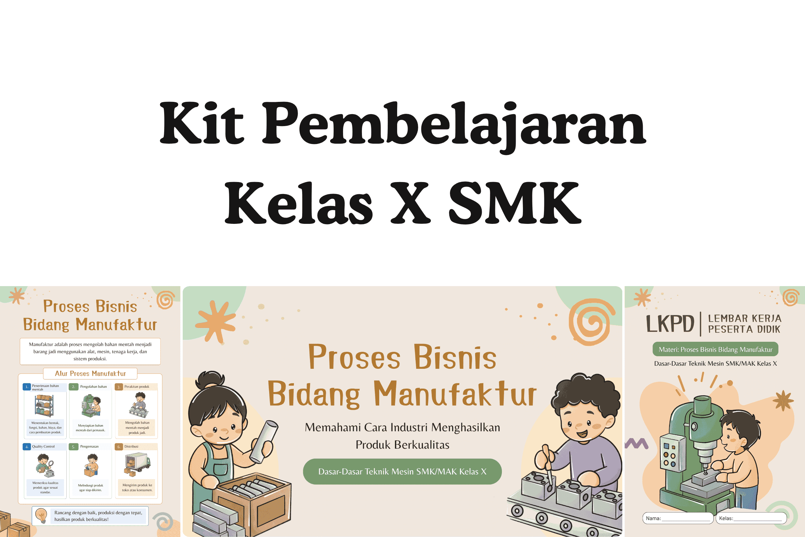 Proses Bisnis Bidang Manufaktur: Rekomendasi Kit Pembelajaran