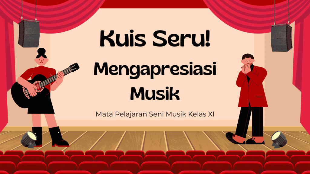 mengapresiasi musik melalui kit pembelajaran