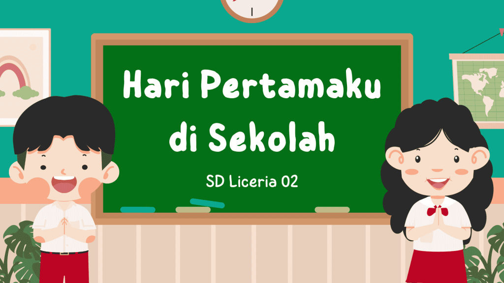 hari pertama sekolah