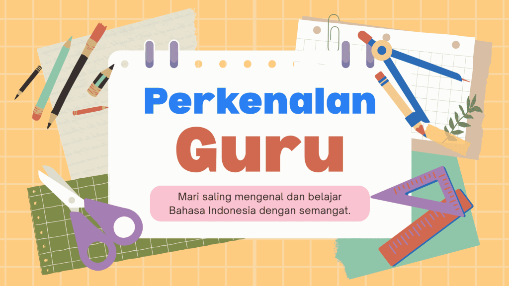 perkenalan guru yang menarik