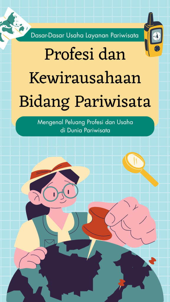 profesi dan kewirausahaan bidang pariwisata