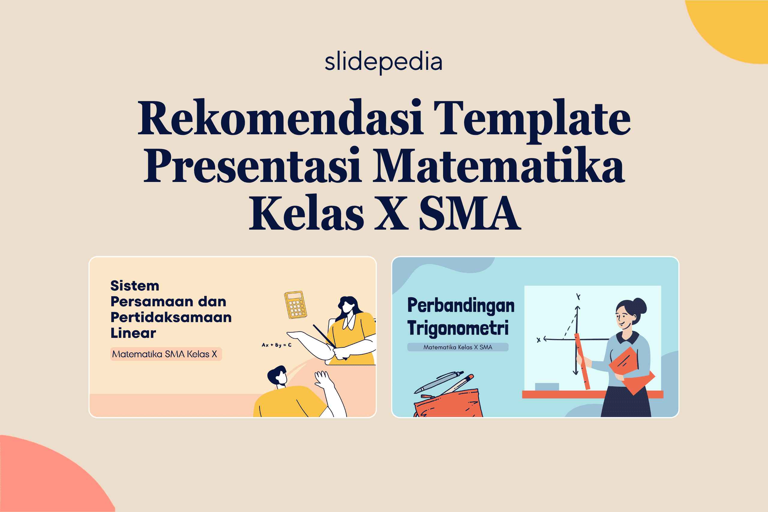 Rekomendasi Template Presentasi Matematika Kelas X SMA