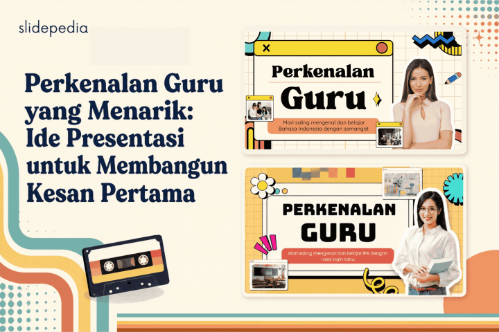 Perkenalan Guru yang Menarik: Ide Presentasi untuk Membangun Kesan Pertama