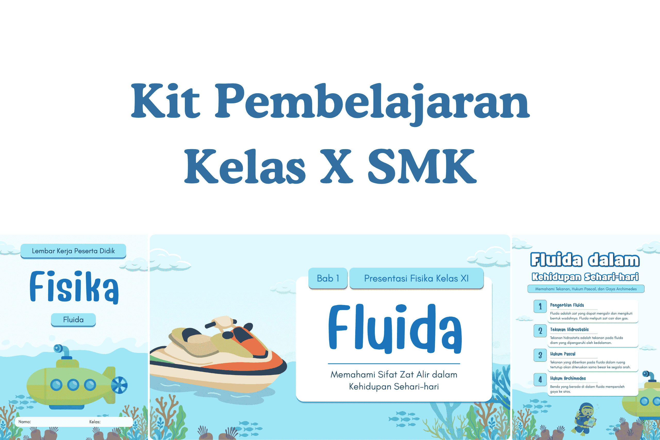 Gambar artikel: Belajar Fluida Statis dan Dinamis melalui Kit Pembelajaran
