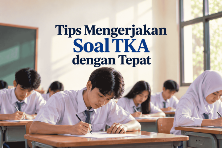 Thumbnail artikel terkait: Tips Mengerjakan Soal TKA dengan Tepat